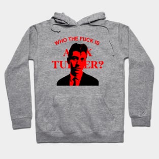 Who is Alex Turner? Hoodie